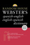 Random House Webster's Spanish-English English-Spanish Dictionary (Second Edition) by David L. Gold, 9780375721960