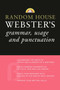 Random House Webster's Grammar, Usage, and Punctuation by Random House, 9780375722769