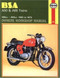 BSA A50 & A65 Twins Owners Workshop Manual (499cc ~ 654cc. 1962 to 1973) by John Haynes, 9780856961557