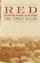 Red (Passion and Patience in the Desert) by Terry Tempest Williams, 9780375725180