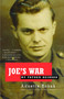 Joe's War (My Father Decoded) by Annette Kobak, 9780375726125
