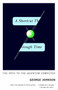A Shortcut Through Time (The Path to the Quantum Computer) by George Johnson, 9780375726187