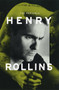 The Portable Henry Rollins by Henry Rollins, 9780375750007