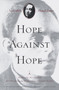 Hope Against Hope (A Memoir) by Nadezhda Mandelstam, Clarence Brown, Max Hayward, 9780375753169