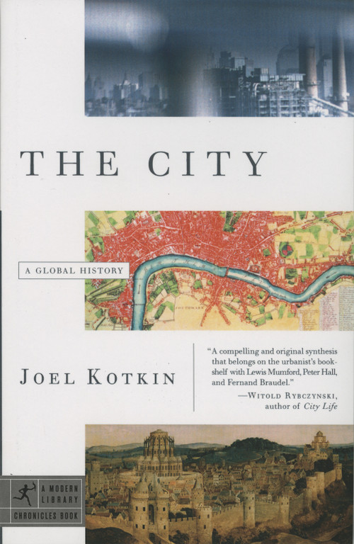 The City (A Global History) by Joel Kotkin, 9780375756511