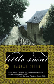 Little Saint by Hannah Green, 9780375757471