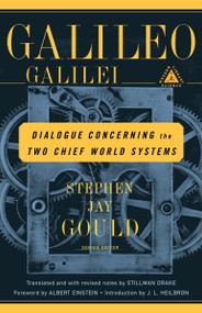 Dialogue Concerning the Two Chief World Systems by Galileo, Drake Stillman, Albert Einstein, John Heilbron, 9780375757662