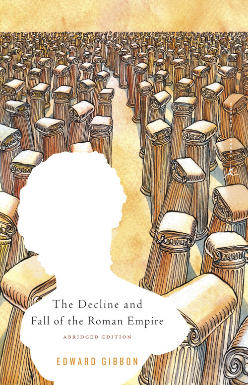 The Decline and Fall of the Roman Empire (Abridged Edition) by Edward Gibbon, Hans-Friedrich Mueller, Daniel J. Boorstin, Gian Battista Piranesi, 9780375758119