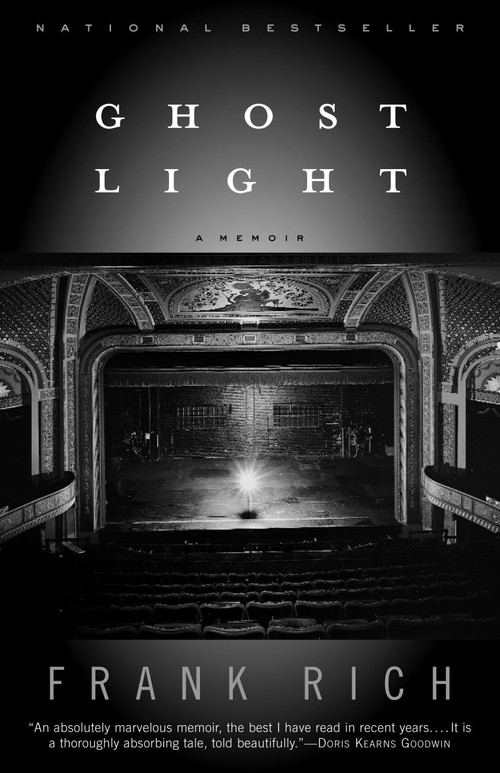 Ghost Light (A Memoir) by Frank Rich, 9780375758249