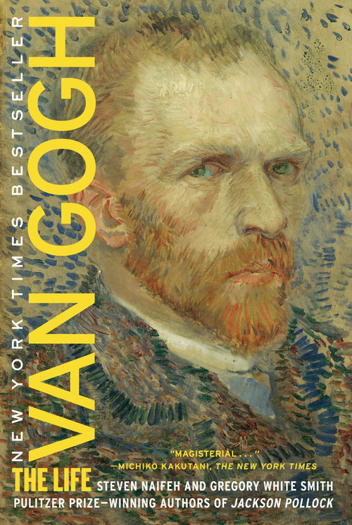 Van Gogh (The Life) by Steven Naifeh, Gregory White Smith, 9780375758973