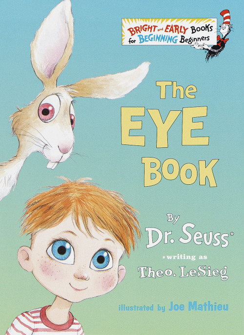 The Eye Book by Theo. LeSieg, Joe Mathieu, 9780375800337