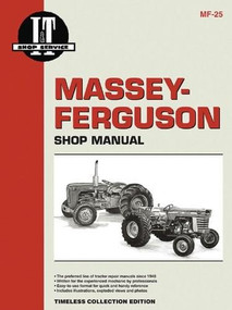 Massey Ferguson Shop Manual Models  Mdls MF25 MF130 by Penton Staff, 9780872881280