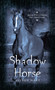 Shadow Horse by Alison Hart, 9780375802638