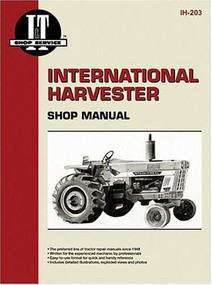 International Harvester Shop Manual (I&T Shop Services (IH-203)) by Penton Staff, 9780872883703