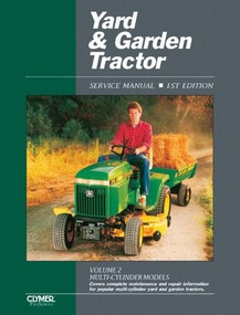Yard & Garden Tractor Service Manual: Multi-Cylinder Models by Penton Staff, 9780872884694