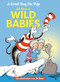 A Great Day for Pup: All About Wild Babies by Bonnie Worth, Aristides Ruiz, 9780375810961