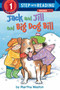 Jack and Jill and Big Dog Bill: A Phonics Reader by Martha Weston, 9780375812484