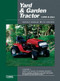 Yard & Garden Tractor Service Manual- 1990 & Later, Vol. 3: Single & Multi-Cylinder Models (Clymer ProSeries) by Penton Staff, 9780872887923