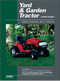 Yard & Garden Tractor Service Manual- 1990 & Later, Vol. 3: Single & Multi-Cylinder Models (Clymer ProSeries) by Penton Staff, 9780872887923