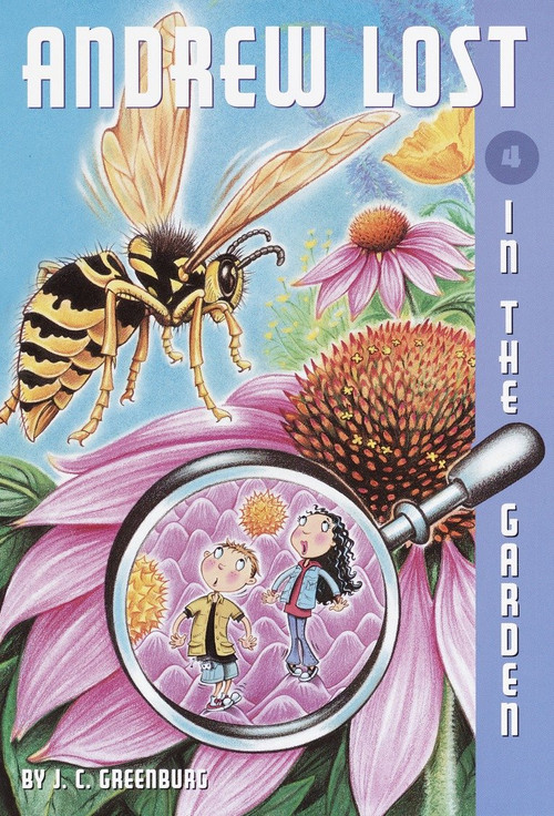 Andrew Lost #4: In the Garden by J. C. Greenburg, Debbie Palen, 9780375812804