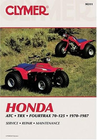 Clymer Honda ATC TRX Fourtrax 70-125, 1970-1987 (Maintenance, Troubleshooting, Repair) by Penton Staff, 9780892872145