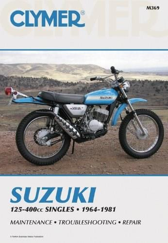 Suzuki 125-400cc Singles 64-81 by Penton Staff, 9780892872800