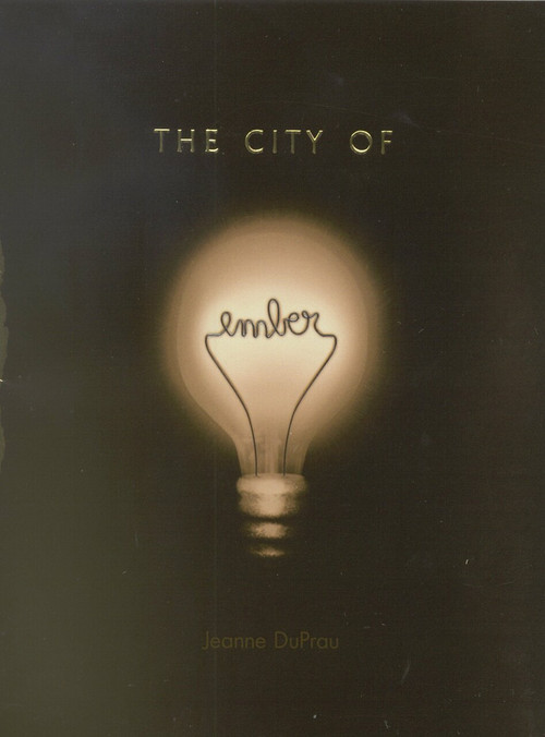 The City of Ember (The First Book of Ember) by Jeanne DuPrau, 9780375822735