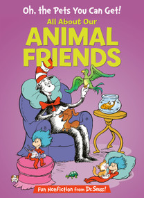 Oh, the Pets You Can Get! All About Our Animal Friends - 9780375822780 by Tish Rabe, Aristides Ruiz, Joe Mathieu, 9780375822780