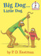 Big Dog...Little Dog by P.D. Eastman, P.D. Eastman, Tony Eastman, 9780375822971