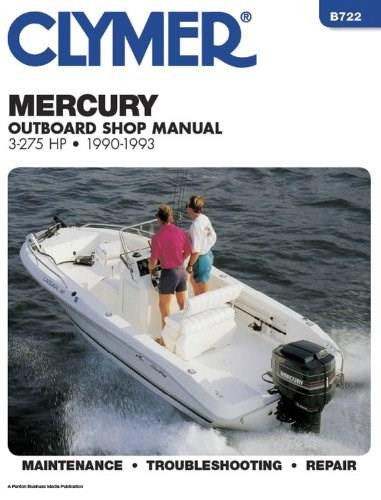 Mercury 3-275 HP OB 90-1993 by Penton Staff, 9780892875689