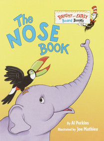 The Nose Book by Al Perkins, Joe Mathieu, 9780375824937
