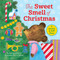The Sweet Smell of Christmas by Patricia M. Scarry, J. P. Miller, 9780375826436