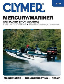 Mercury Mariner 75-275 HP Two-Stroke 1994-97 Outboard Shop Manual (Includes Jet Drive Models) by Penton Staff, 9780892877072