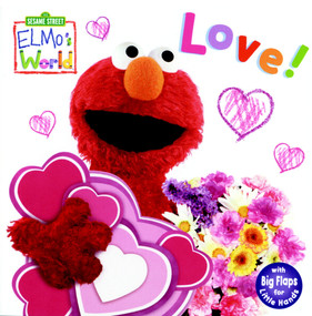 Elmo's World: Love! (Sesame Street) by Kara McMahon, Mary Beth Nelson, 9780375828430