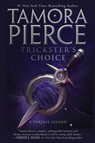 Trickster's Choice by Tamora Pierce, 9780375828799