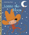 Lasso the Moon by Trish Holland, Valeria Petrone, 9780375832895