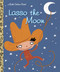 Lasso the Moon by Trish Holland, Valeria Petrone, 9780375832895
