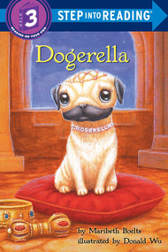 Dogerella by Maribeth Boelts, Donald Wu, 9780375833939