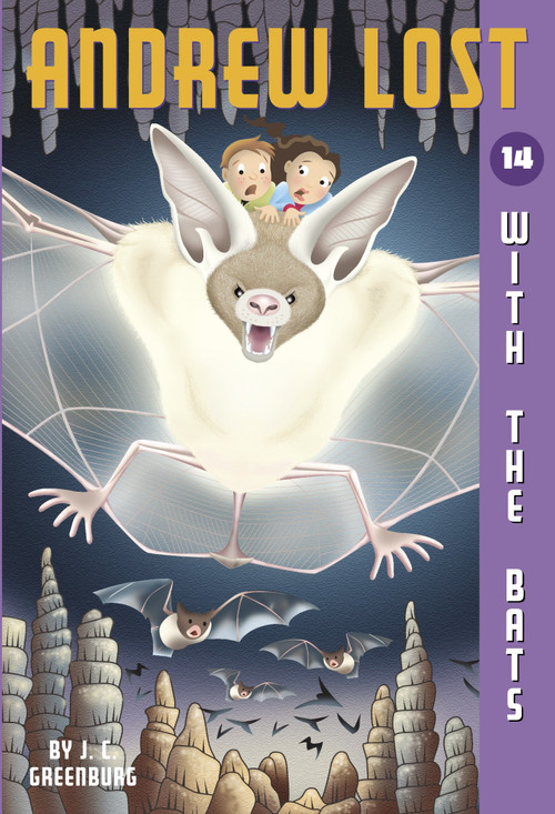 Andrew Lost #14: With the Bats by J. C. Greenburg, Jan Gerardi, 9780375835636