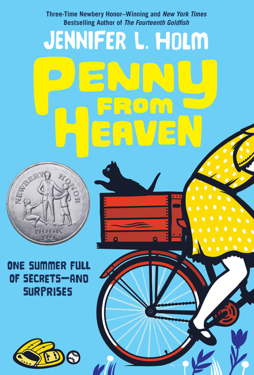 Penny from Heaven by Jennifer L. Holm, 9780375836893