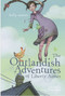 The Outlandish Adventures of Liberty Aimes by Kelly Easton, Greg Swearingen, 9780375837722