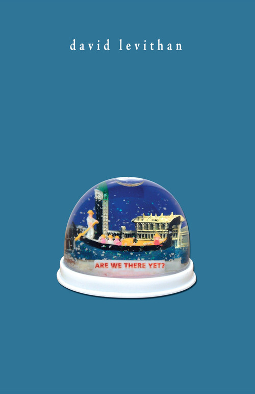Are We There Yet? by David Levithan, 9780375839566