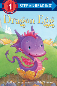 Dragon Egg by Mallory Loehr, Hala Wittwer, 9780375843501