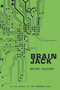 Brain Jack by Brian Falkner, 9780375843679