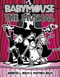 Babymouse #10: The Musical by Jennifer L. Holm, Matthew Holm, Jennifer L. Holm, Matthew Holm, 9780375843884