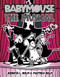 Babymouse #10: The Musical by Jennifer L. Holm, Matthew Holm, Jennifer L. Holm, Matthew Holm, 9780375843884