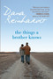 The Things a Brother Knows by Dana Reinhardt, 9780375844560