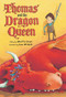 Thomas and the Dragon Queen by Shutta Crum, Lee Wildish, 9780375846342