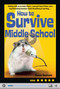 How to Survive Middle School by Donna Gephart, 9780375854118