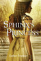 Sphinx's Princess by Esther Friesner, 9780375856556